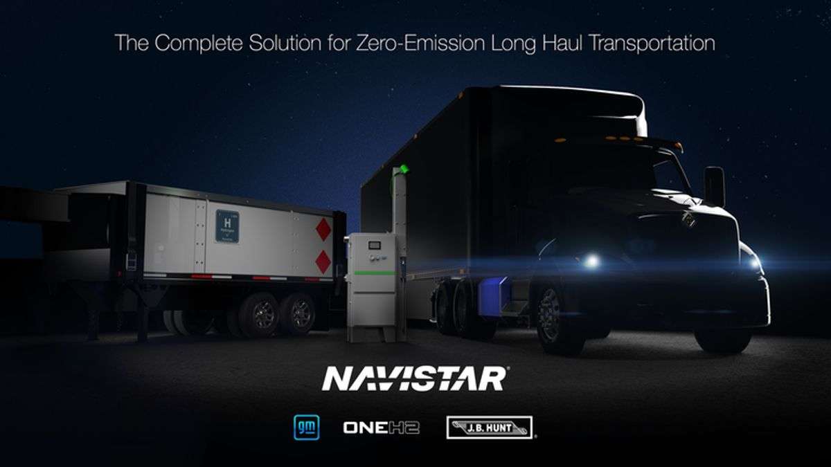 Navistar To Create Hydrogen Truck, Fueling Solution With GM, OneH2