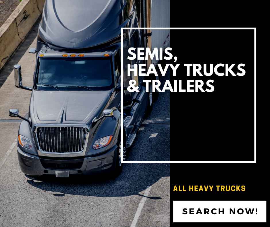 Semis, Heavy Trucks & Trailers